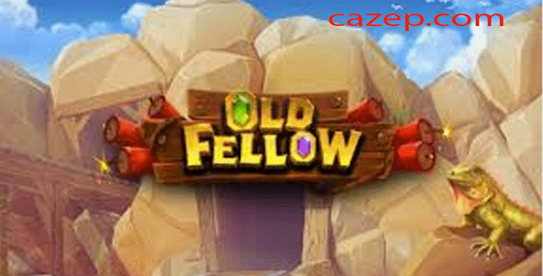 Jackpot Raja Old Fellow Super Gacor X1000 Maxwin Informasi