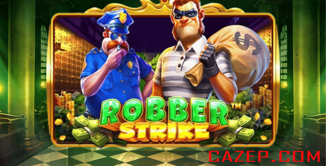 Robber Strike